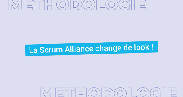 La Scrum Alliance change de look !