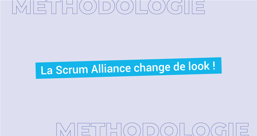 La scrum Alliance change de look