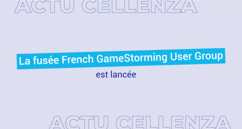 Lancement d'une nouvelle association : la French GameStorming User Group