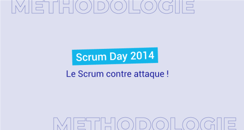 Retour sur l'événement Scrum Day 2014