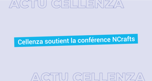 Cellenza soutient la conférence NCrafts