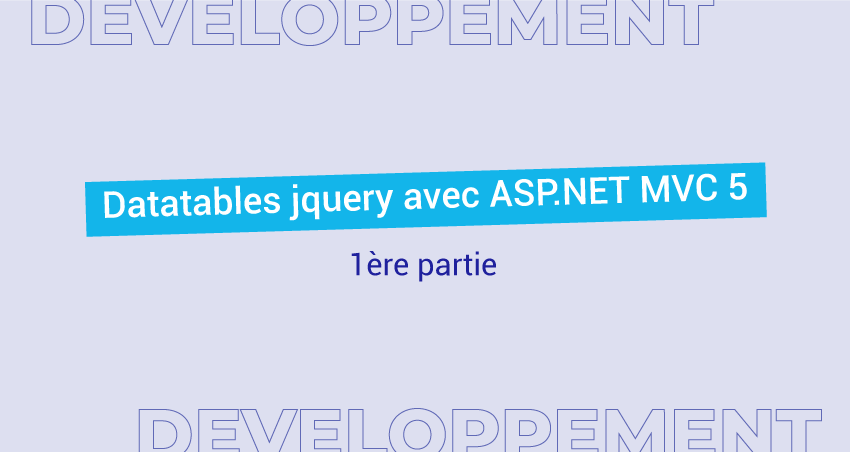 Datatables jquery avec ASP.NET MVC 5
