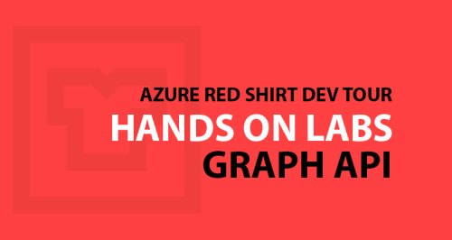 Red Shirt Dev Tour 2018 à Paris HOL Graph API