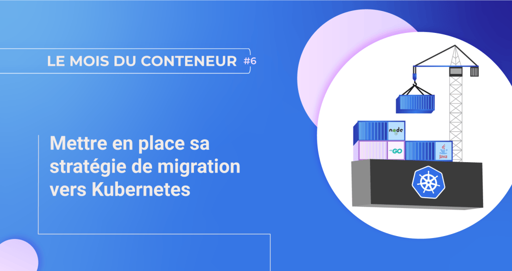 Tous les articles de nos experts sur Kubernetes (K8s) | Cellenza Blog