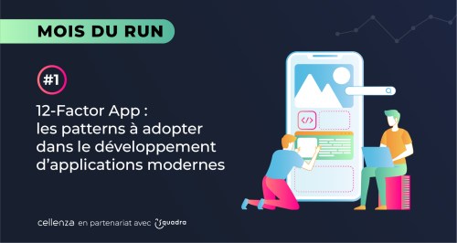 12 Factor-App : les patterns à adopter dans le développement d’applications modernes