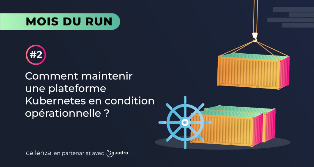 Comment maintenir une plateforme Kubernetes en condition opérationnelle ...