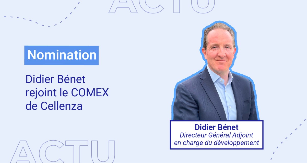 Didier Bénet rejoint le COMEX de Cellenza