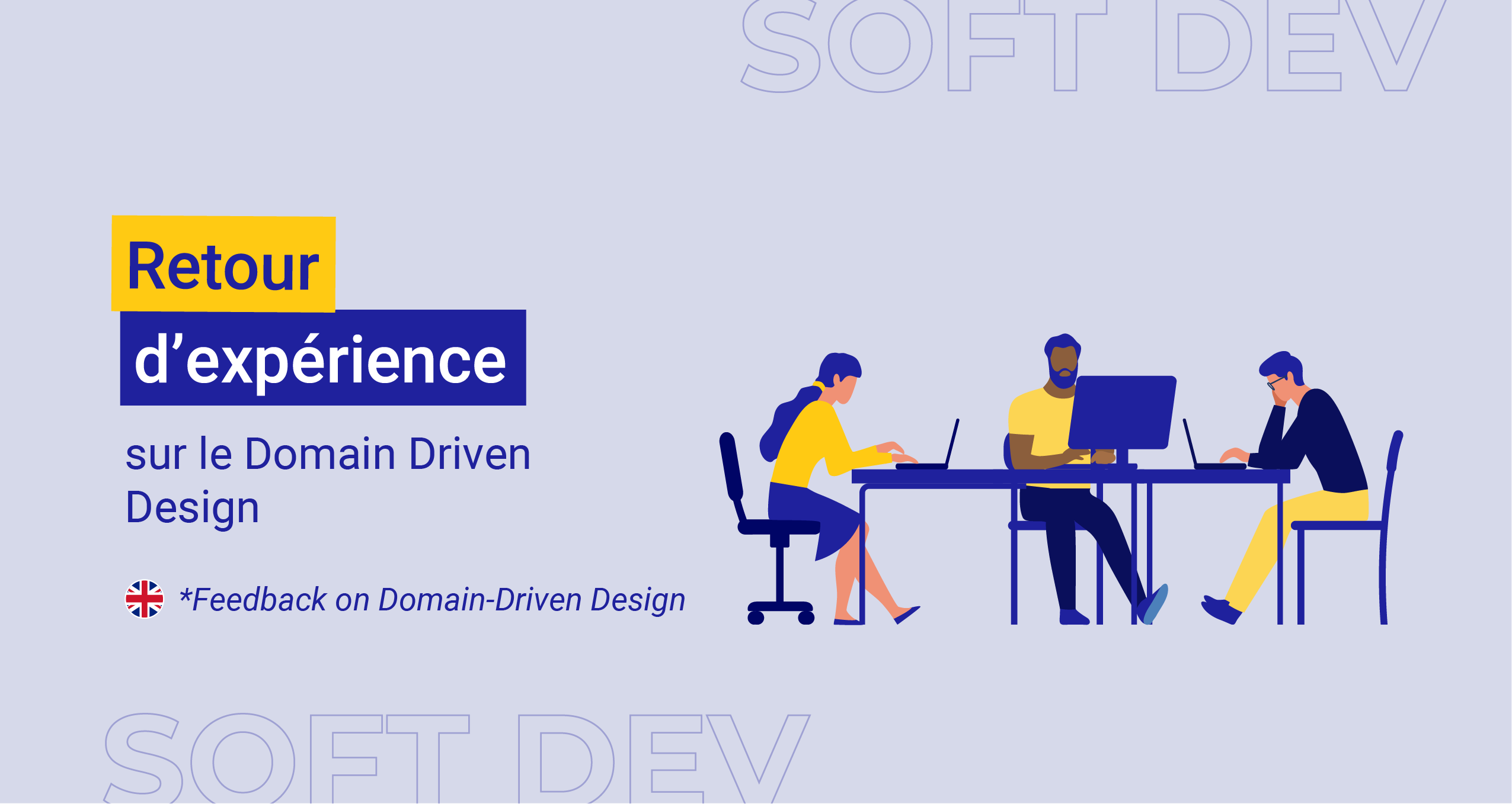 Retour d’expérience sur le Domain Driven Design