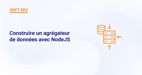 Construire un agrégateur de données avec NodeJS