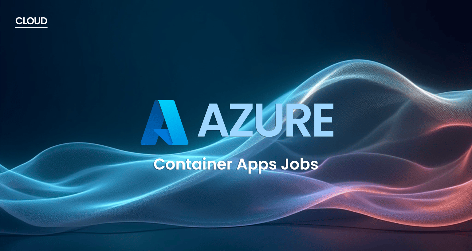 Introduction à Azure Container Apps | Le blog de Cellenza